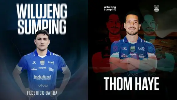 Persib Bandung umumkan rekrut Federico Barba dan Thom Haye. (Sumber Foto: Persib.co.id)