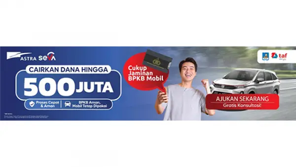 Tenang, sekarang gak perlu ribet lagi! SEVA hadir dengan solusi pinjaman gadai BPKB mobil yang praktis, aman, dan terpercaya. (Sumber : Istimewa.).