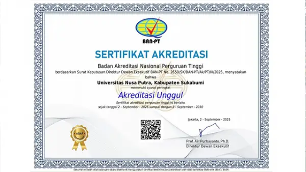 Universitas Nusa Putra Resmi Raih Akreditasi Unggul dari BAN-PT (Sumber : Nusa Putra).