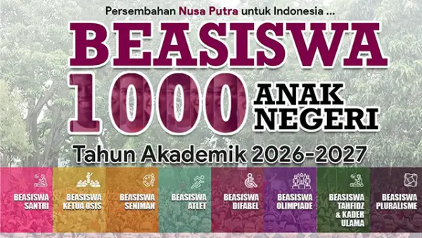 Nusa Putra University, Beasiswa 1000 Anak Negeri Tahun Akademik 2026–2027 resmi dibuka! (Sumber : Dok Nusa Putra University).