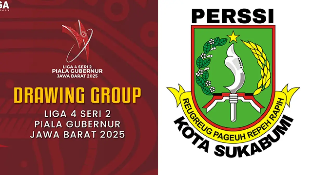 Liga 4 Seri 2 Piala Gubernur Jabar 2025, Perssi Kota Sukabumi Tergabung di Grup D