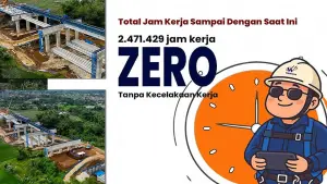 Pengerjaan proyek telah menghabiskan waktu lebih dari 2,4 jam dengan Zero Accident | Foto : @waskita_karya