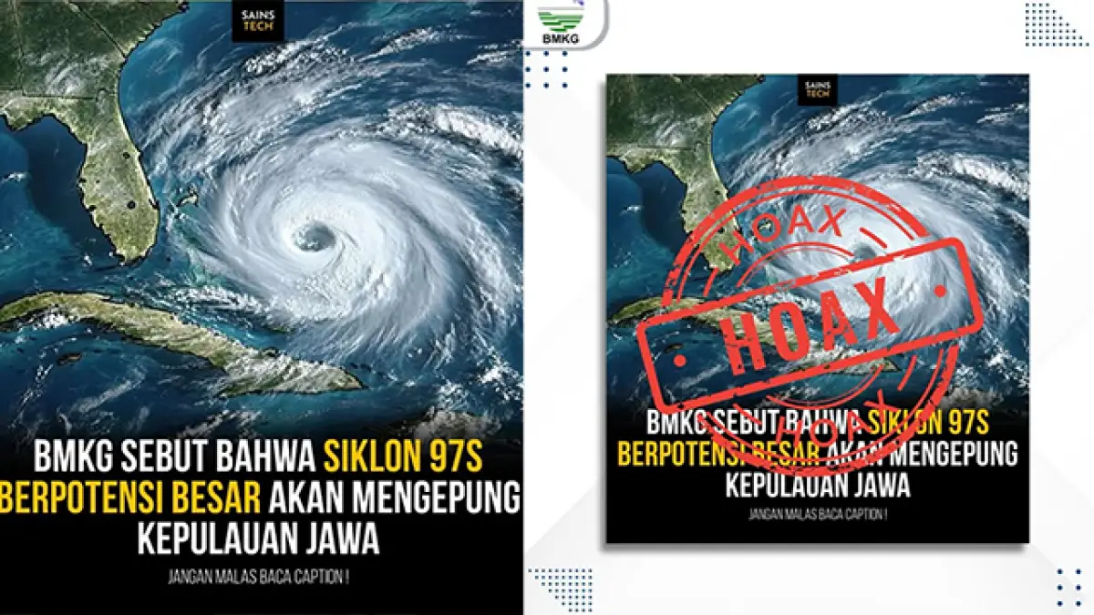 Cek Fakta: BMKG Sebut SIKLON 97S Kepung Pulau Jawa Itu Hoaks