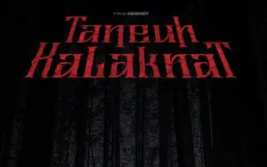 Sinopsis Film Taneuh Kalaknat, Angkat Teror Tempat Terkutuk yang Viral di Kanal YouTube (Sumber : X/@bicaraboxoffice)