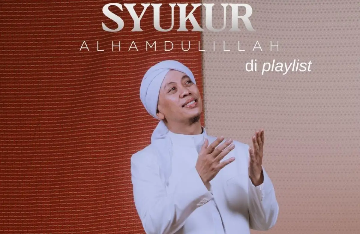 Lirik Lagu Syukur Alhamdulillah Single Religi Terbaru Opick di Ramadan Tahun Ini