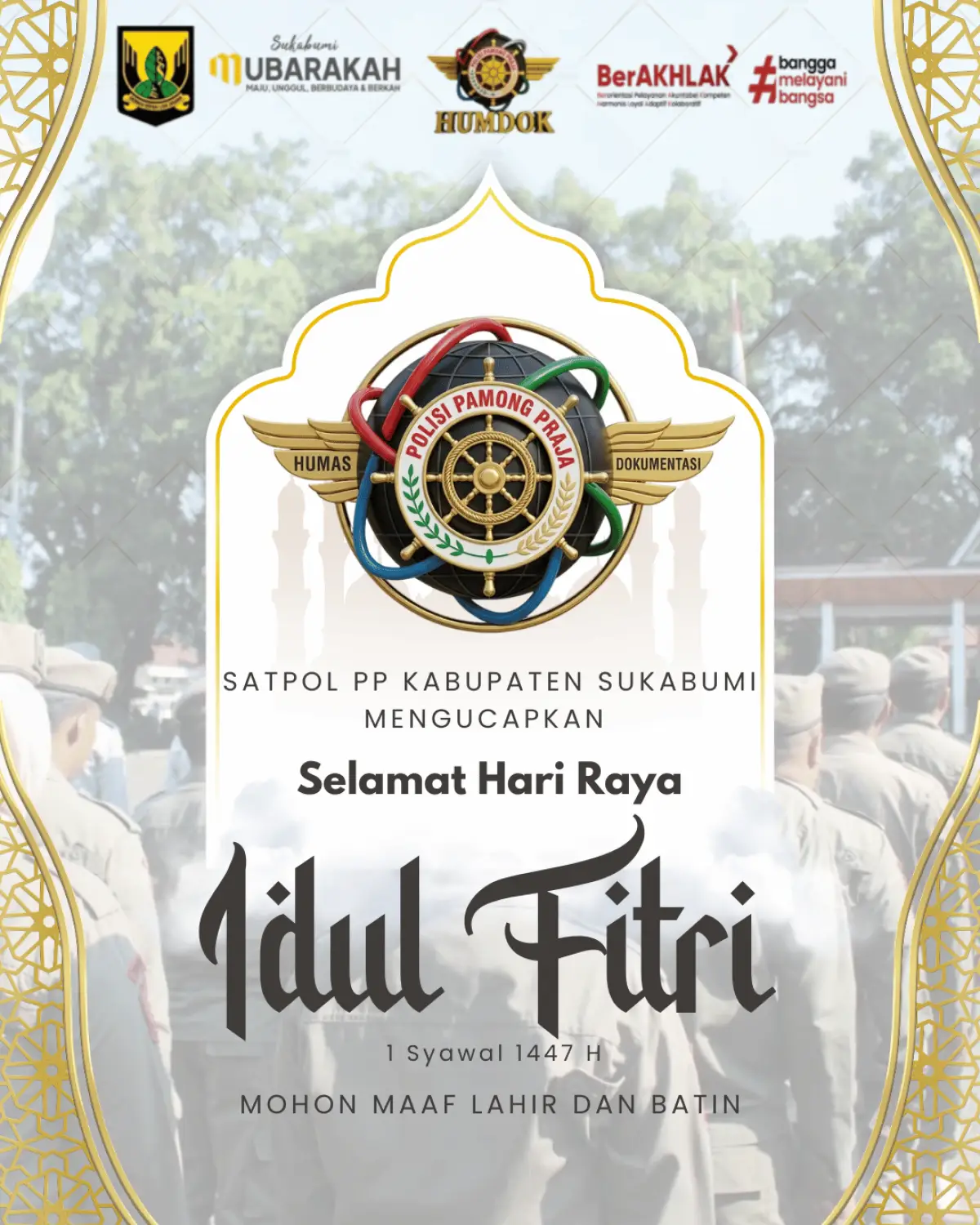 Ucapan selamat Idulfitri Satpol-PP Kabupaten Sukabumi.