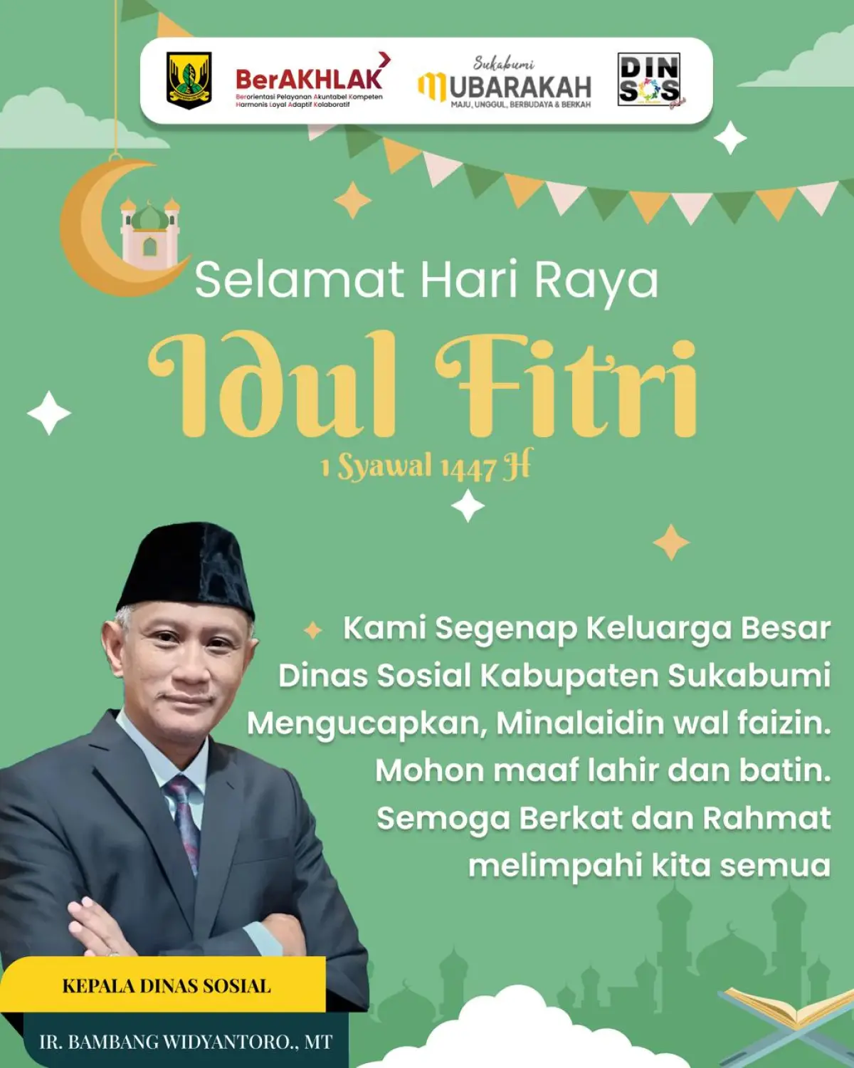 Ucapan selamat Idulfitri 1447 H dari Dinsos Kabupaten Sukabumi.