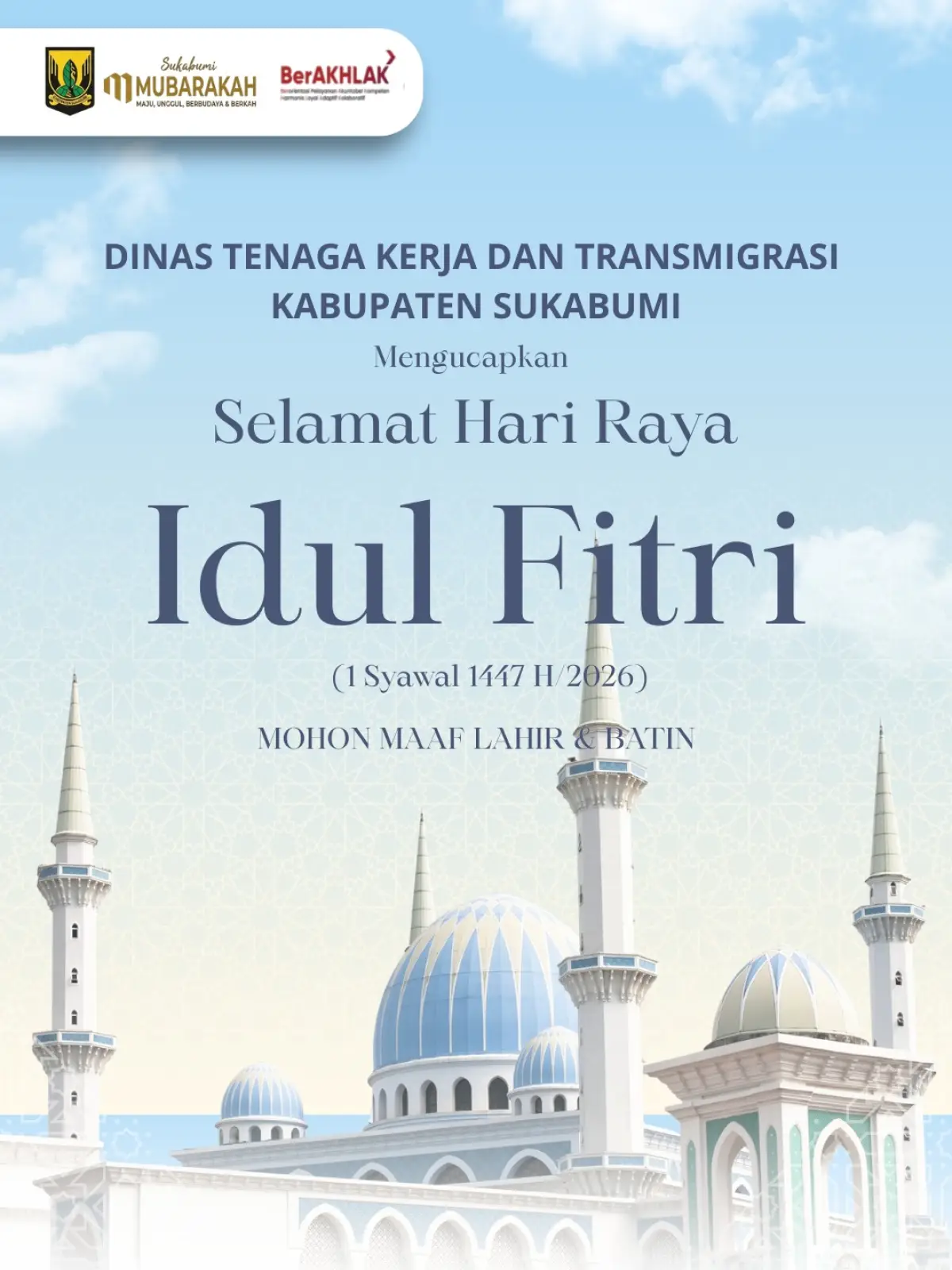 Ucapan selamat idulfitri Disnakertrans Kabupaten Sukabumi.