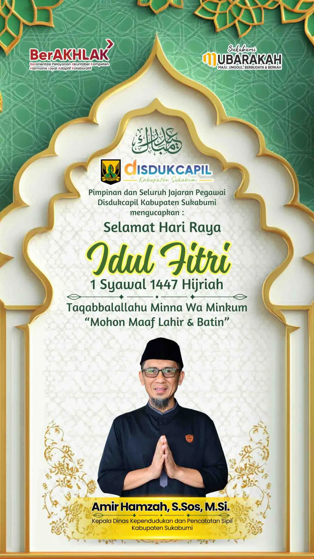 Ucapan selamat Idulfitri 1447 H dari Disdukcapil Kabupaten Sukabumi.