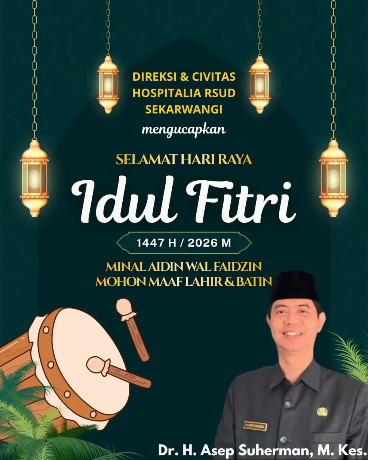 Ucapan Idulfitri 1447 H RSUD Sekarwangi | Foto : Istimewa