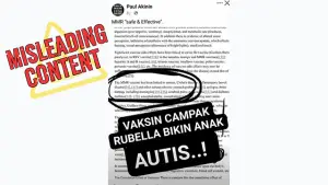 Konten palsu klaim vaksin campak rubella membuat anak menjadi autis. (Sumber : Istimewa.).