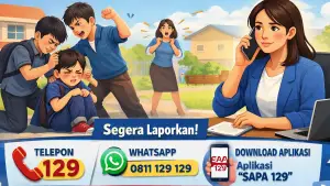 SAPA 129: Kementerian Pemberdayaan Perempuan dan Perlindungan Anak (KPPPA) mengajak masyarakat untuk segera melaporkan kasus kekerasan yang terjadi di lingkungan pendidikan. (Sumber : dok KPPPA)