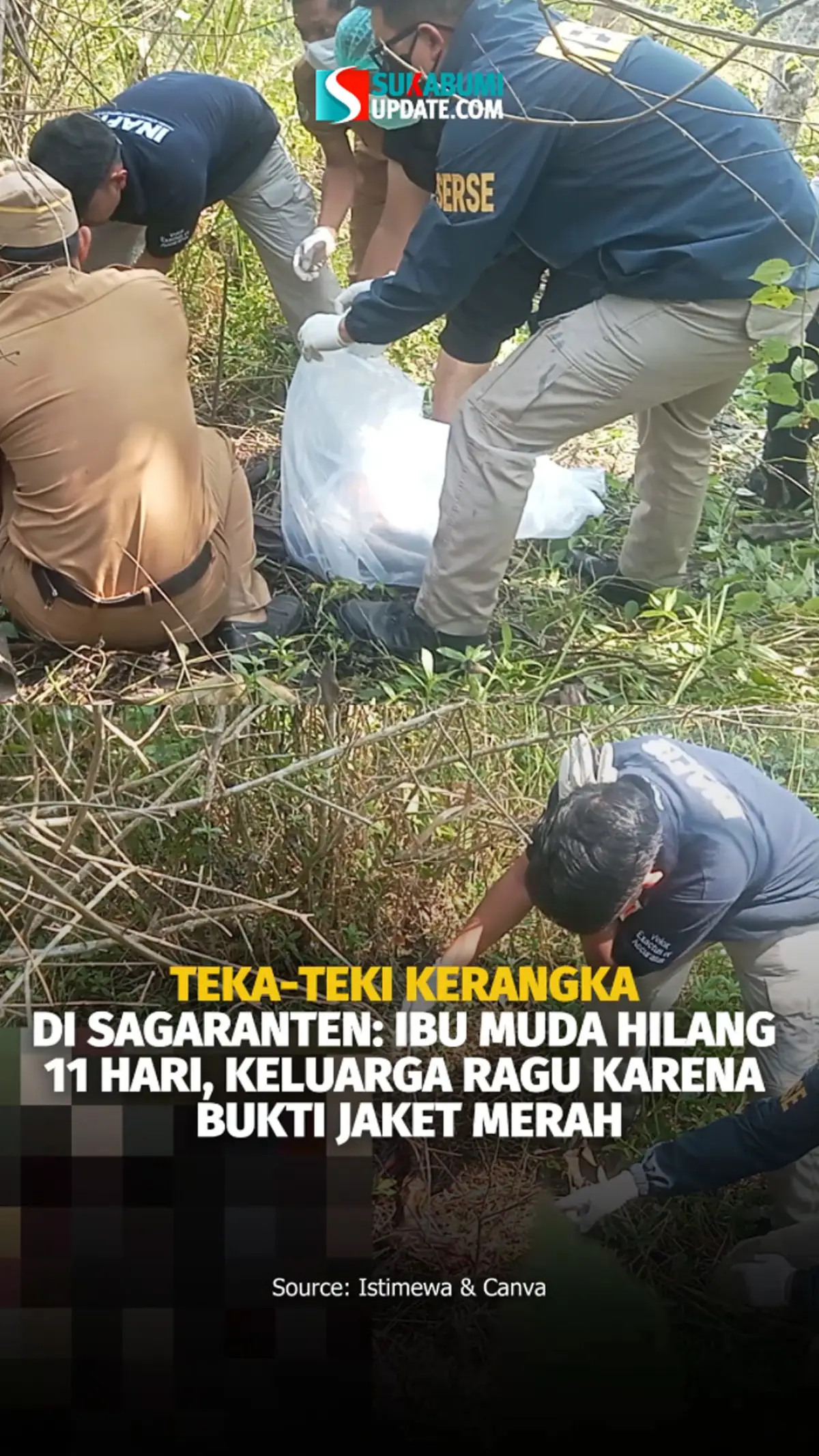 Teka-teki Kerangka di Sagaranten: Ibu Muda Hilang 11 Hari, Keluarga Ragu karena Bukti Jaket Merah