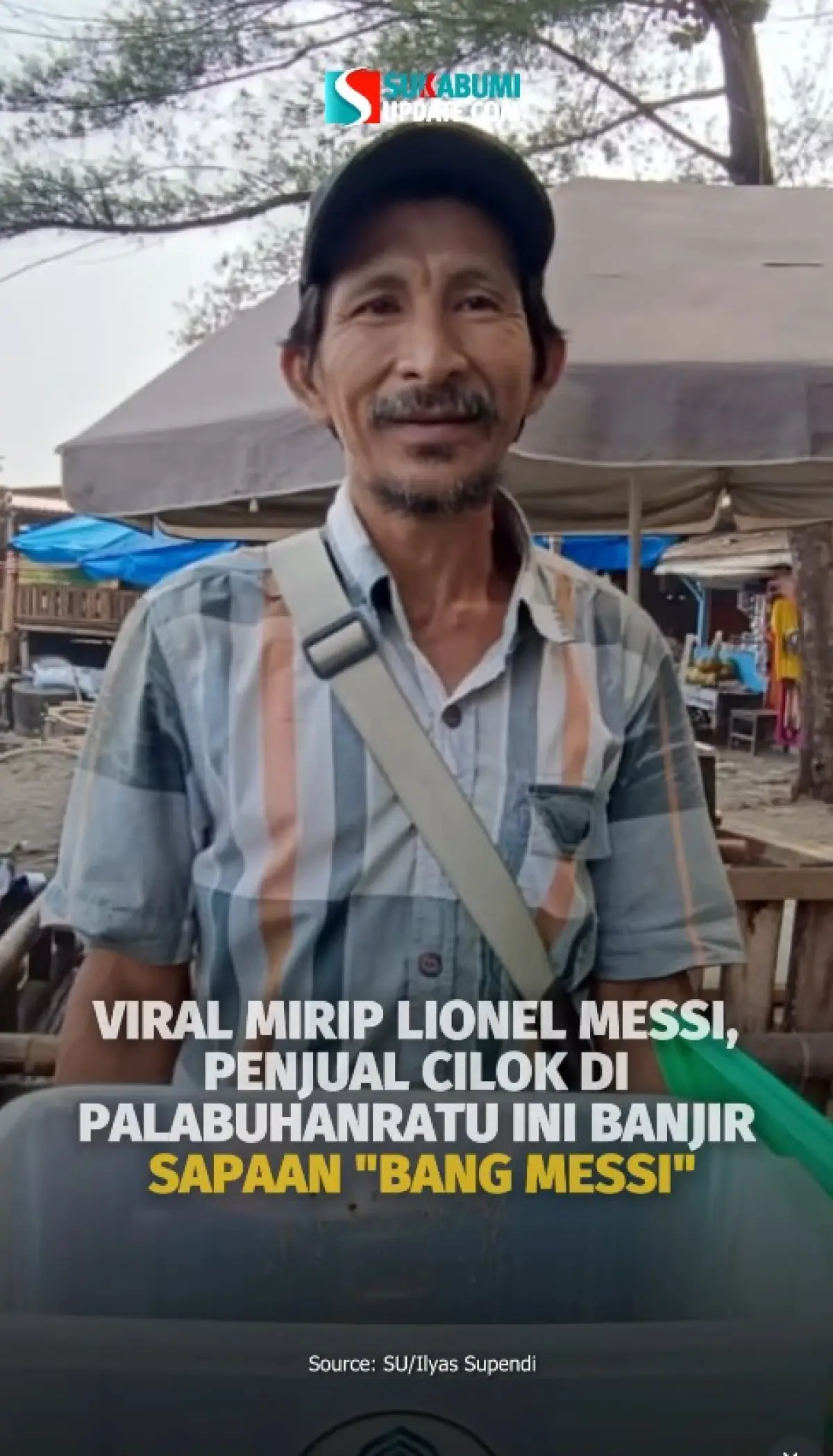Viral Mirip Lionel Messi, Penjual Cilok di Palabuhanratu Ini Banjir Sapaan "Bang Messi"