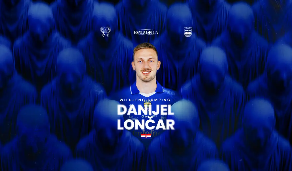 Persib Tambah Kekuatan, Danijel Loncar Resmi Dikontrak Dua Musim