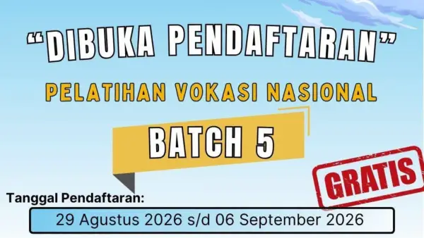 Poster digital pembukaan pendaftaran pelatihan vokasi nasional batch 5. (Sumber : UPTD BLK Disnakertrans Kabupaten Sukabumi)