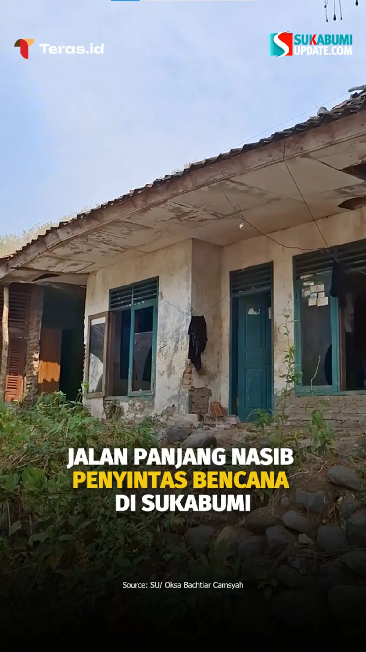 Jalan Panjang Nasib Penyintas Bencana di Sukabumi