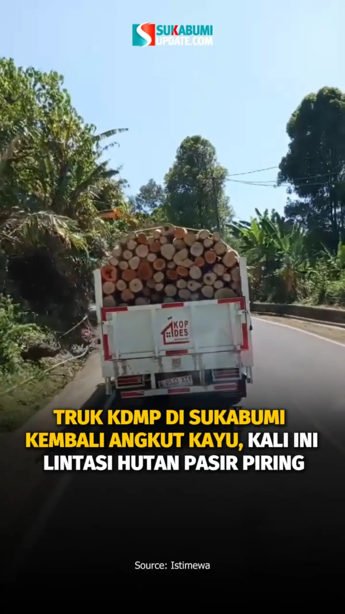 Truk KDMP Di Sukabumi Kembali Angkut Kayu, Kali Ini Lintasi Hutan Pasir Piring