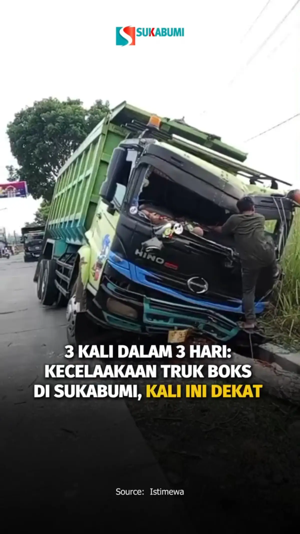 3 Kali Dalam 3 Hari: Kecelaakaan Truk Boks Di Sukabumi, Kali Ini Dekat Flyover Lingsel Cibeureum